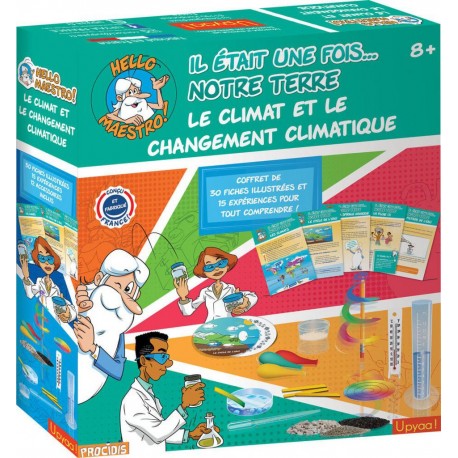 UPYAA IL ÉTAIT UNE FOIS NOTRE TERRE LE CLIMAT ET LES CHANGEMENT CLIMATIQUE
